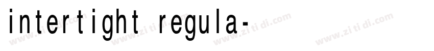 intertight regula字体转换
